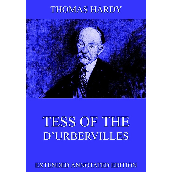 Tess Of The D'Urbervilles, Thomas Hardy