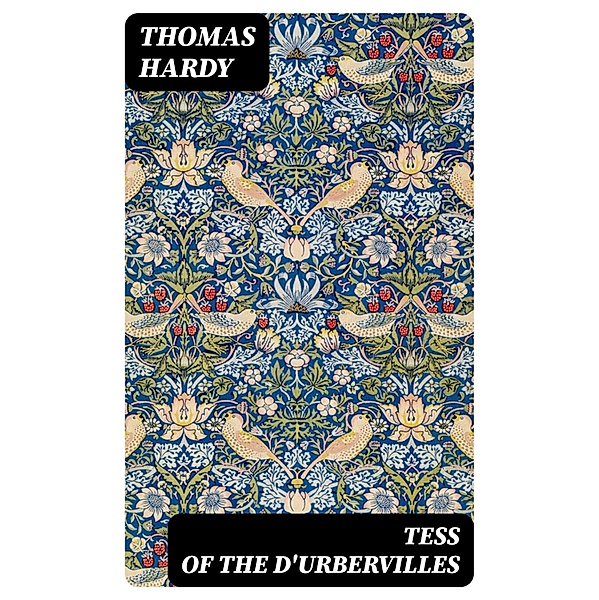 Tess of the D'urbervilles, Thomas Hardy