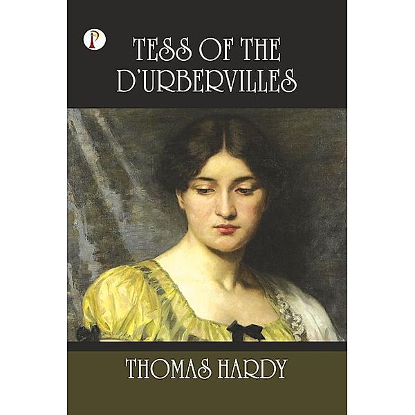 Tess of the d'Urbervilles / Pharos Books, Thomas Hardy