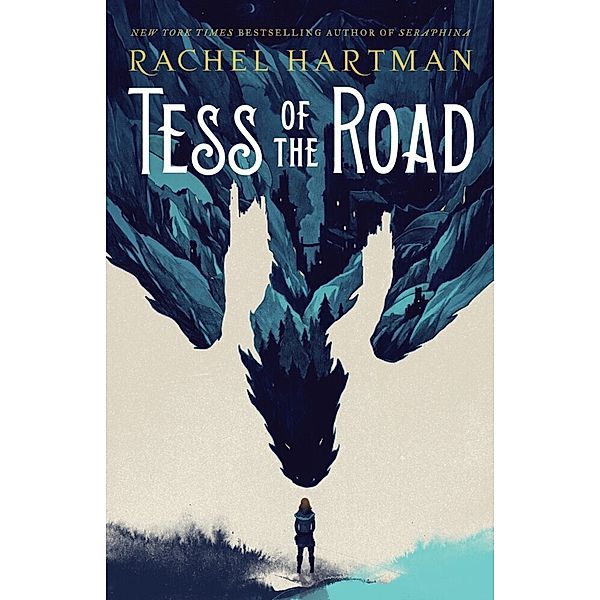 Tess of the Road, Rachel Hartman