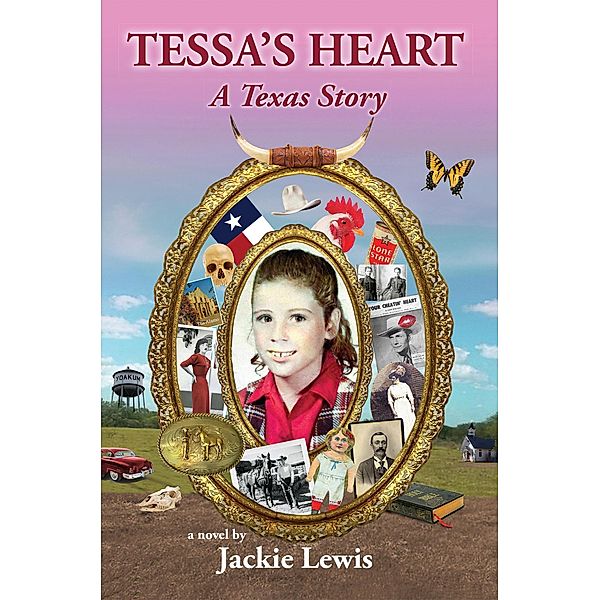 Tessa's Heart: A Texas Story, Jackie Lewis
