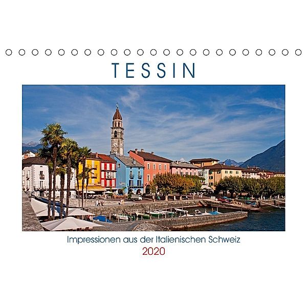 Tessin, Impressionen aus der Italienischen Schweiz (Tischkalender 2020 DIN A5 quer), Joana Kruse