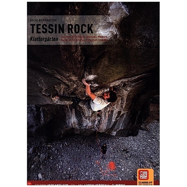 Tessin Rock - Klettergärten, Egon Bernasconi