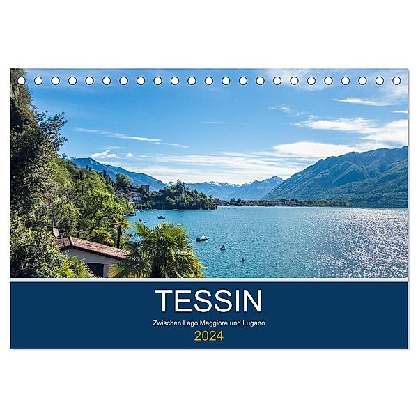 Tessin, zwischen Lago Maggiore und Lugano (Tischkalender 2024 DIN A5 quer), CALVENDO Monatskalender, custompix.de