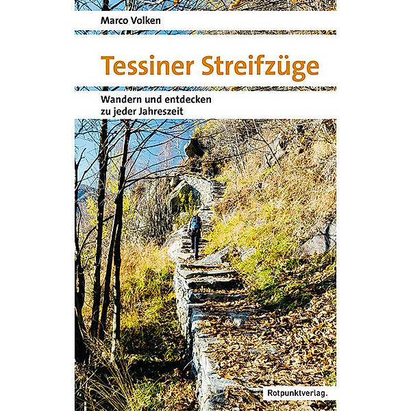 Tessiner Streifzüge, Marco Volken