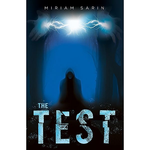 Test, Miriam Sarin