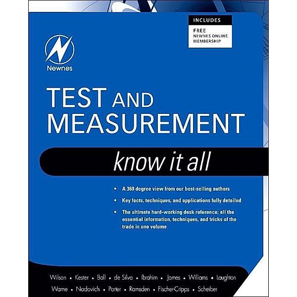 Test and Measurement: Know It All, Jon S. Wilson, Stuart Ball, Creed Huddleston, Edward Ramsden, Dogan Ibrahim