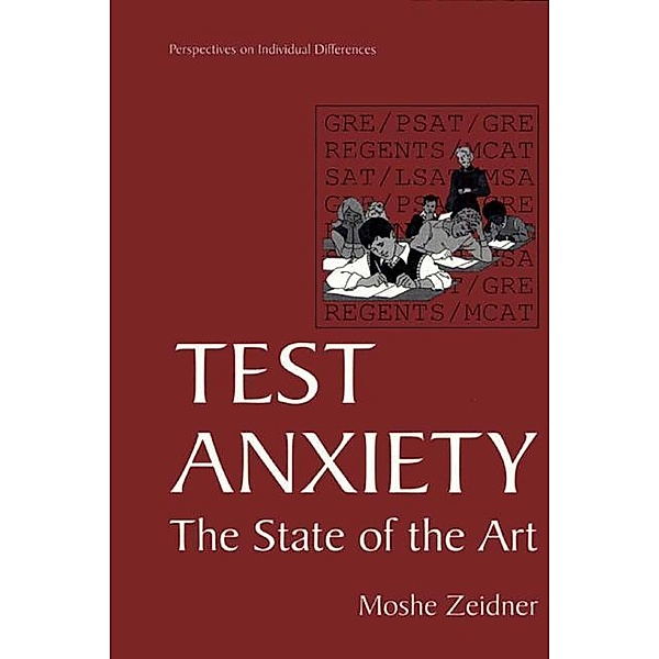 Test Anxiety, Moshe Zeidner