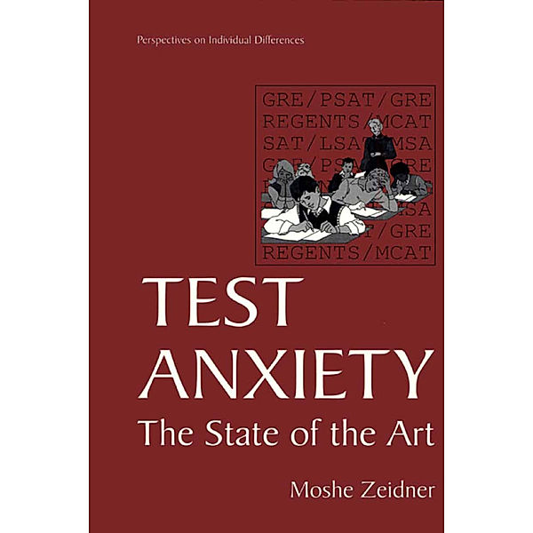 Test Anxiety, Moshe Zeidner