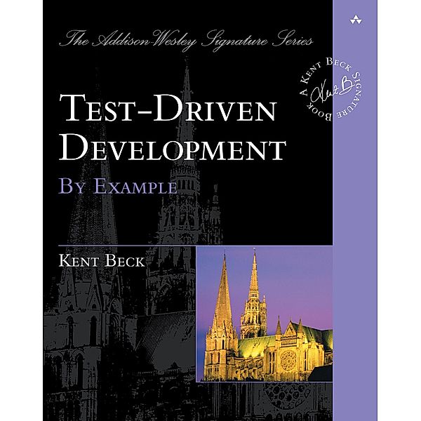 Test Driven Development, Kent Beck