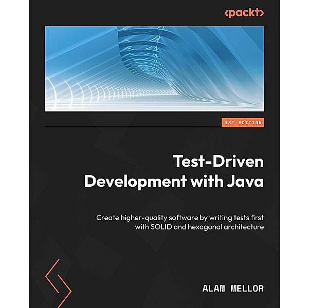 Test-Driven Development with Java, Alan Mellor
