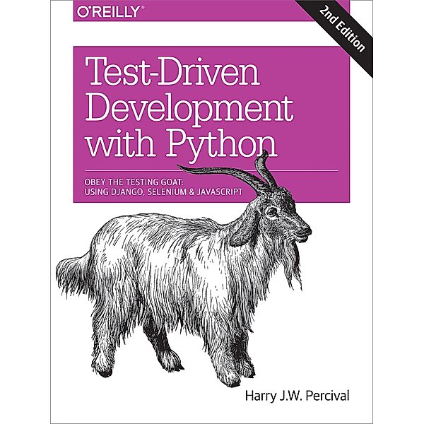 Test-Driven Development with Python, Harry Percival