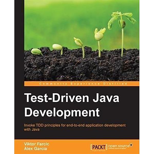 Test-Driven Java Development, Viktor Farcic