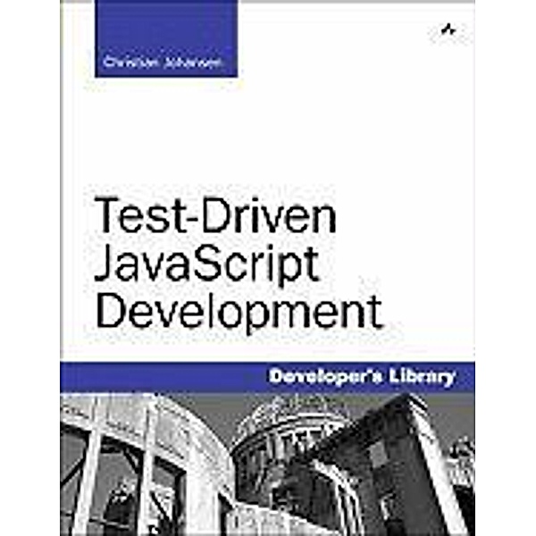 Test-Driven JavaScript Development, Christian Johansen