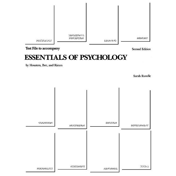 Test File to Accompany Essentials of Psychology, Sarah Rundle