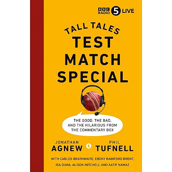 Test Match Special, Jonathan Agnew, Phil Tufnell