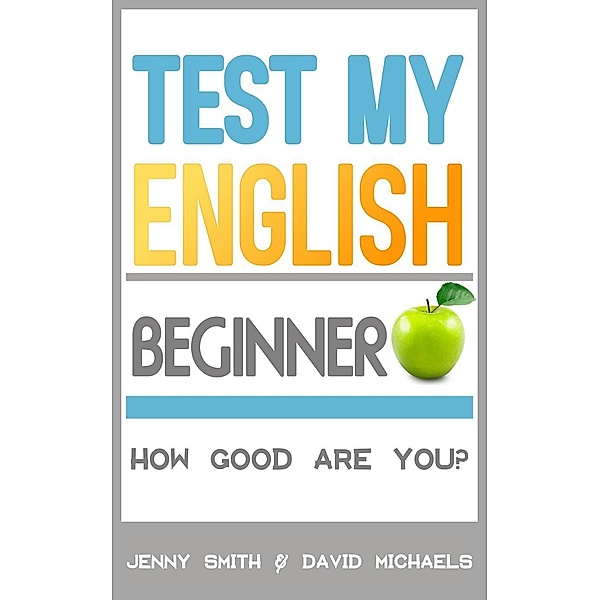 Test My English, Jenny Smith, David Michaels