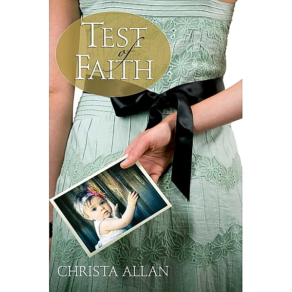 Test of Faith / Abingdon Fiction, Christa Allan