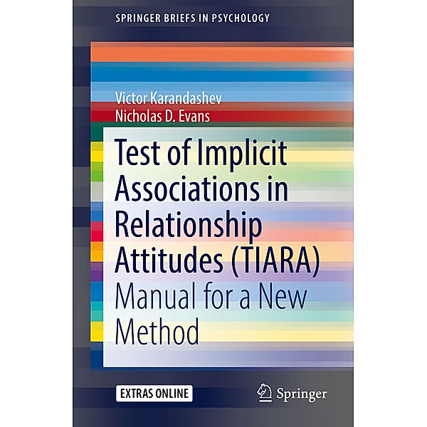 Test of Implicit Associations in Relationship Attitudes (TIARA), Victor Karandashev, Nicholas D. Evans
