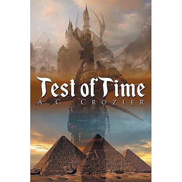 Test of Time / URLink Print & Media, LLC, A. C. Crozier