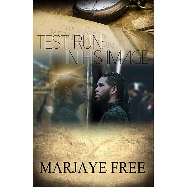 Test Run (In His Image), Marjaye Free