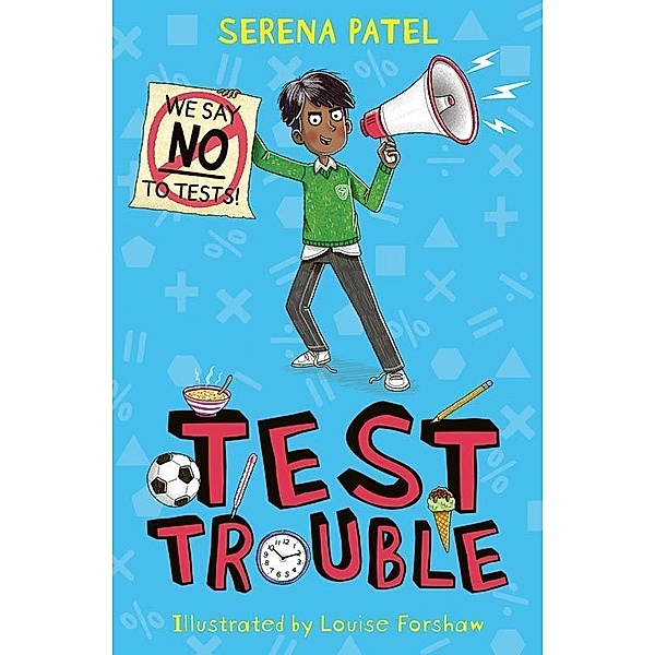 Test Trouble, Serena Patel