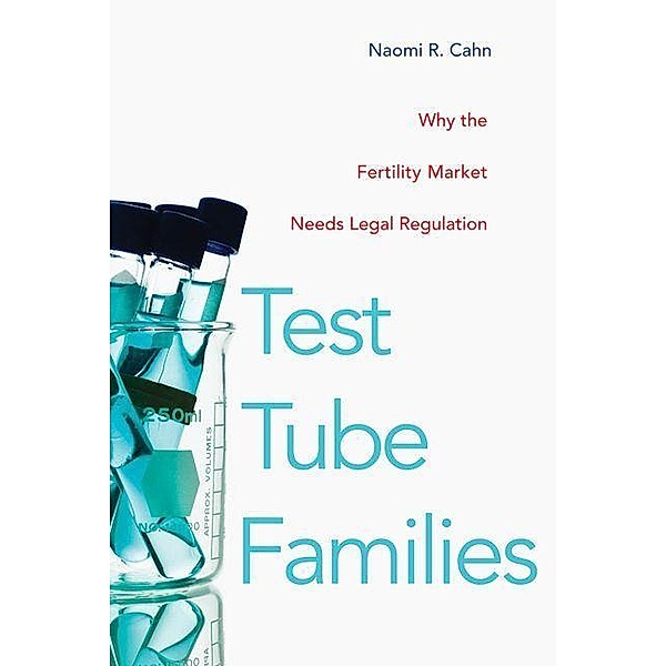 Test Tube Families, Naomi R. Cahn