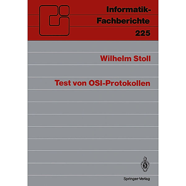 Test von OSI-Protokollen, Wilhelm Stoll