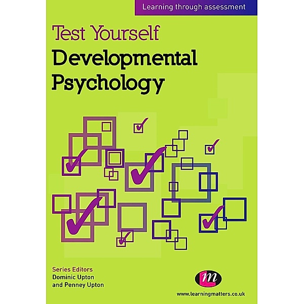 Test Yourself: Developmental Psychology / Test Yourself ... Psychology Series