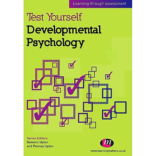 Test Yourself: Developmental Psychology / Test Yourself ... Psychology Series