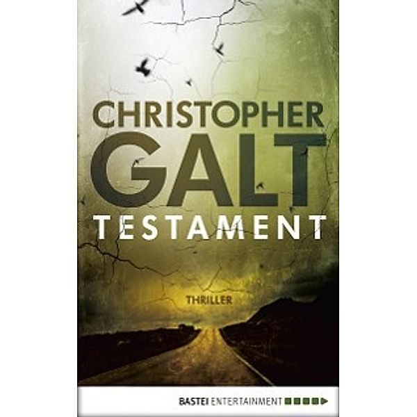 Testament, Christopher Galt