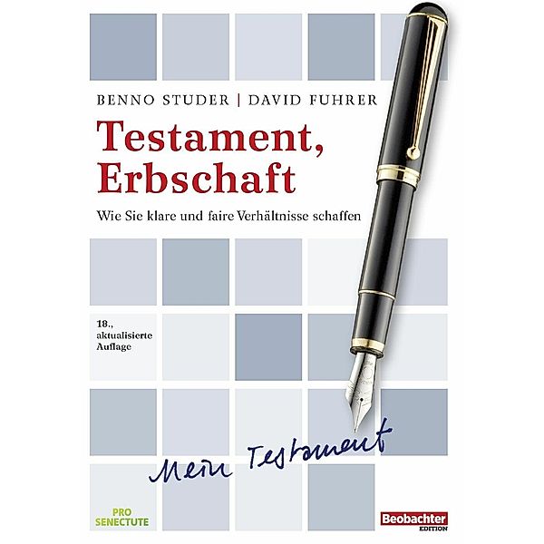 Testament, Erbschaft, David Fuhrer, BENNO STUDER