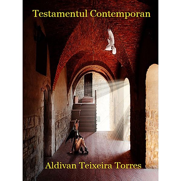 Testamentul Contemporan, Aldivan Teixeira Torres