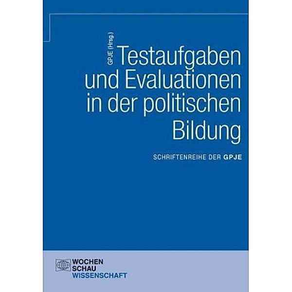 Testaufgaben und Evaluationen in der politischen Bildung