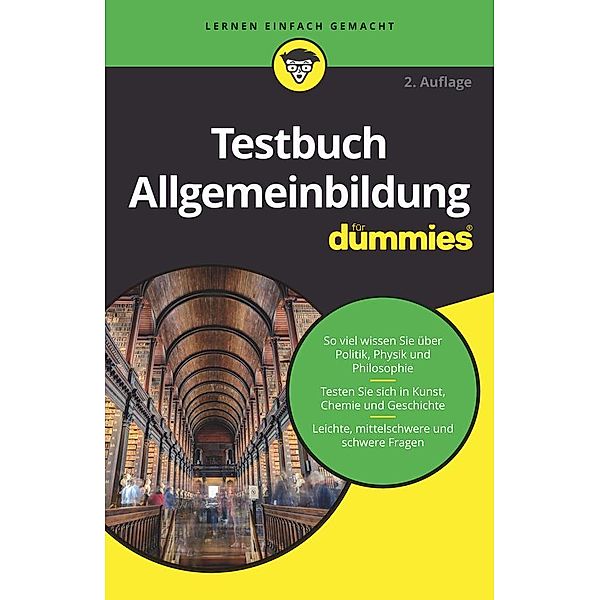 Testbuch Allgemeinbildung für Dummies / für Dummies, Wiley-VCH