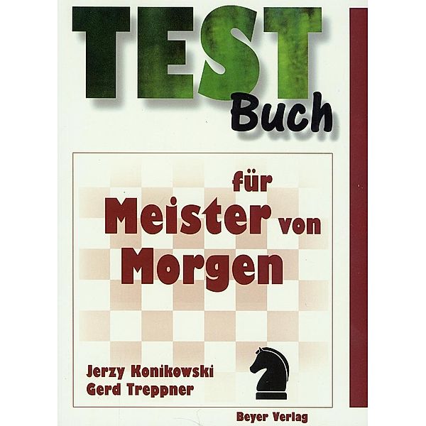 Testbuch für Meister von Morgen, Jerzy Konikowski, Gerd Treppner