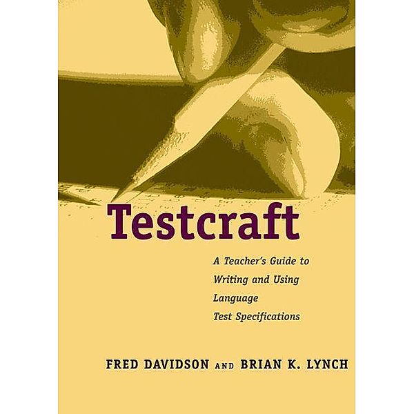 Testcraft, Fred Davidson, Brian K. Lynch