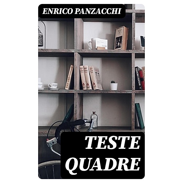 Teste quadre, Enrico Panzacchi