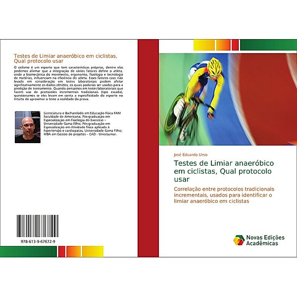 Testes de Limiar anaeróbico em ciclistas, Qual protocolo usar, José Eduardo Urso