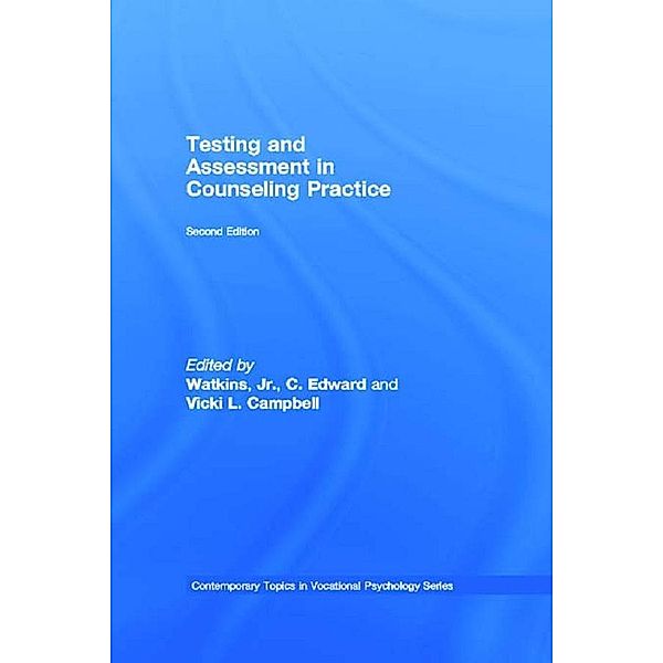 Testing and Assessment in Counseling Practice