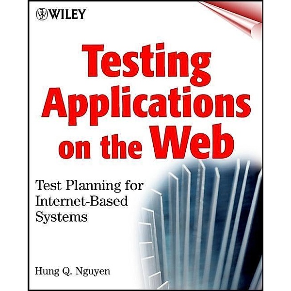 Testing Applications on the Web, Hung Q. Nguyen