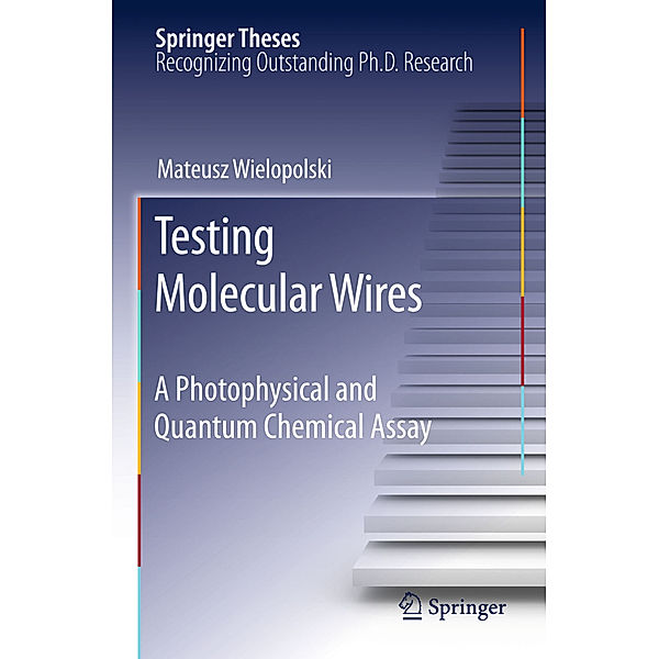 Testing Molecular Wires, Mateusz Wielopolski