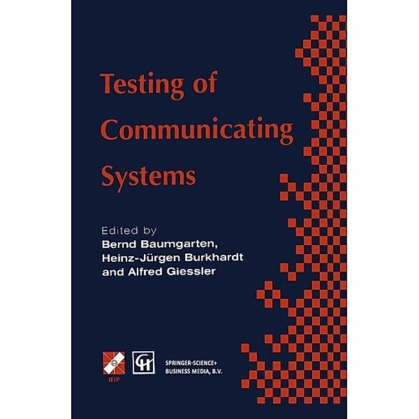 Testing of Communicating Systems / IFIP Advances in Information and Communication Technology
