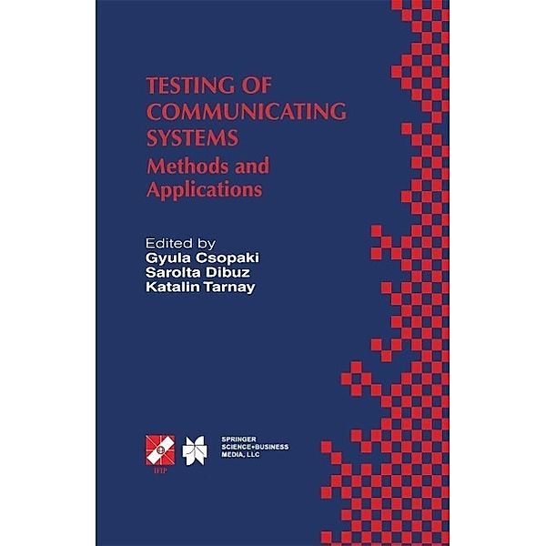 Testing of Communicating Systems / IFIP Advances in Information and Communication Technology Bd.21