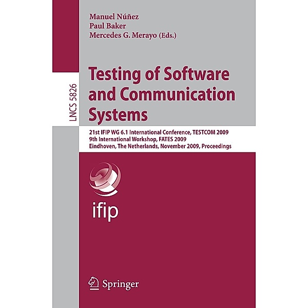 Testing of Software and Communication Systems / Lecture Notes in Computer Science Bd.5826