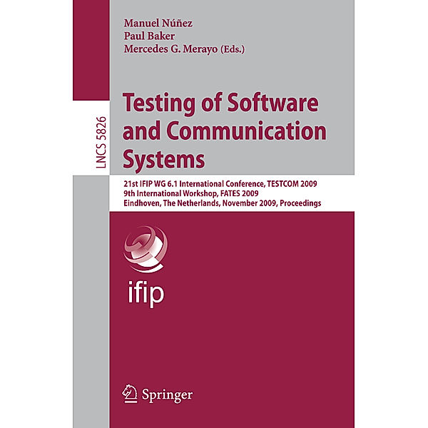 Testing of Software and Communication Systems, Manuel Nunez