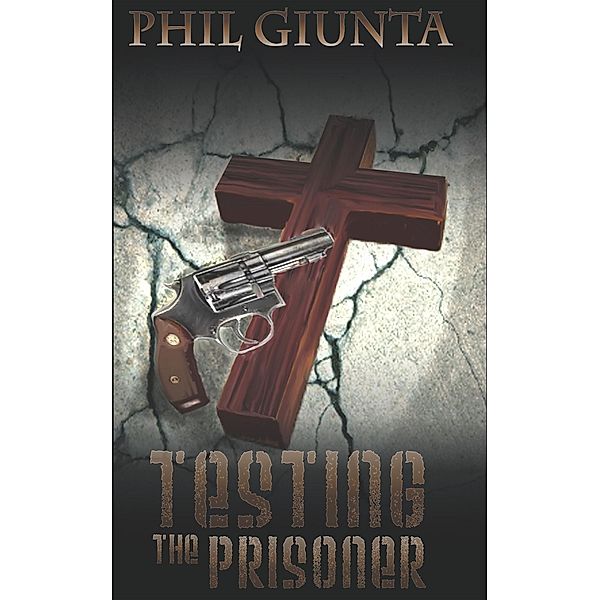 Testing the Prisoner, Phil Giunta