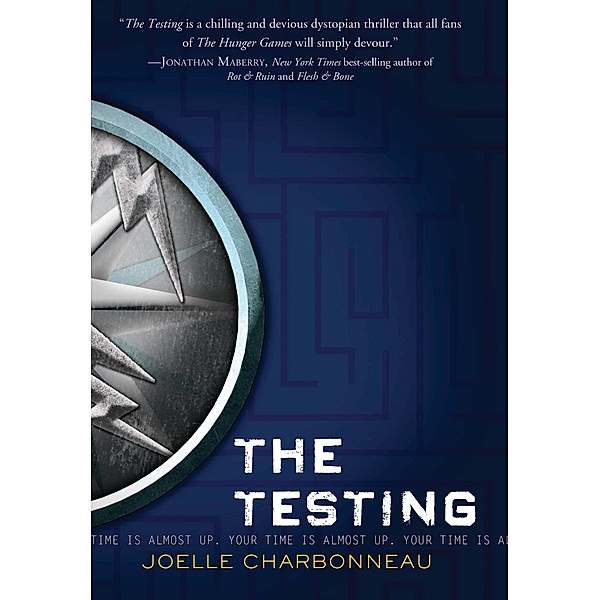 Testing / The Testing, Joelle Charbonneau