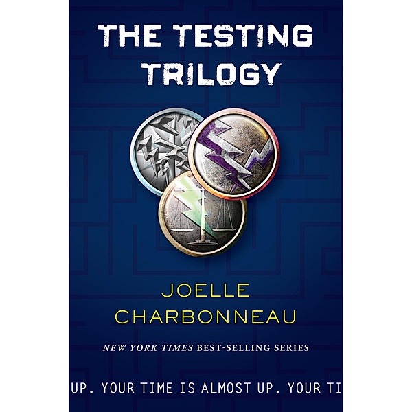 Testing Trilogy / The Testing, Joelle Charbonneau