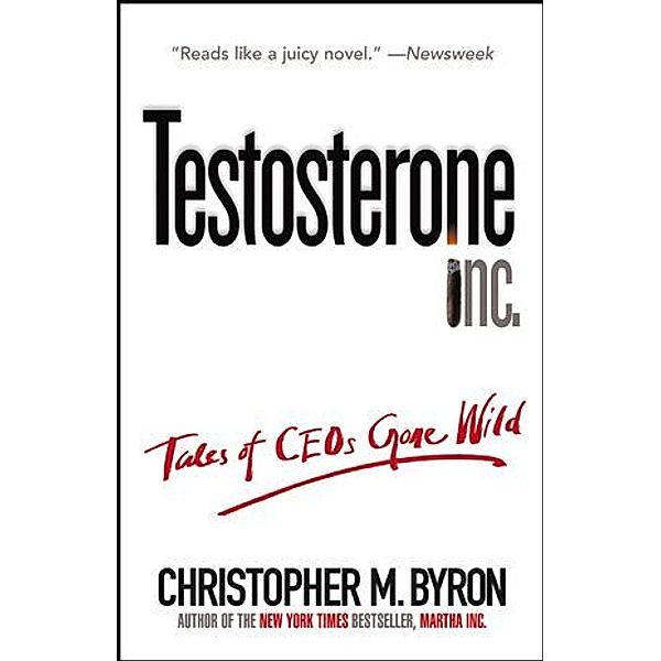 Testosterone Inc, Christopher M. Byron